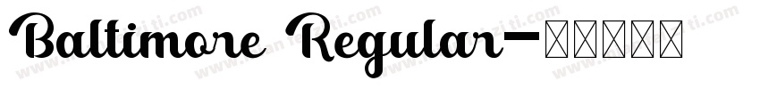 Baltimore Regular字体转换